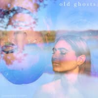 Old Ghosts