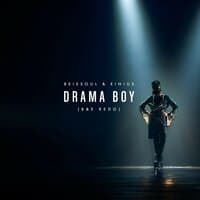 Drama Boy (B&E Redo)