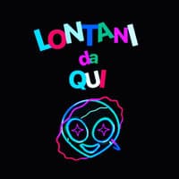 Lontani da qui