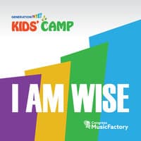 GenerationLift Kids Camp: I Am Wise