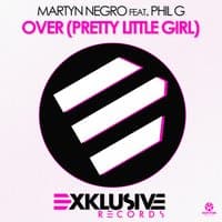 Over (Pretty Little Girl)