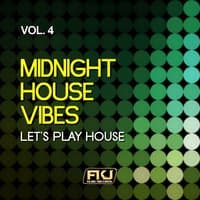 Midnight House Vibes, Vol. 4