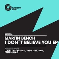 I Don`t Believe You EP