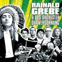 Rainald Grebe & Das Orchester der Versöhnung