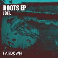 Roots EP