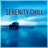 Serenity Chill – Lounge Summer, Ride the Sun, Sunset Chill Out, Porcelain, Freetown, Oxygen Bar