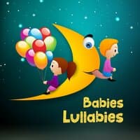 Babies Lullabies – Soft Nature Sounds for Babies to Calm Down, Music for Falling Asleep, Baby Music