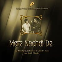 Mere Nachdi De