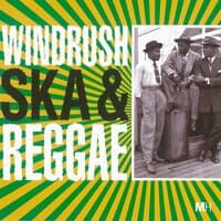 Windrush - Ska & Reggae