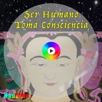 Ser Humano Toma Consciencia