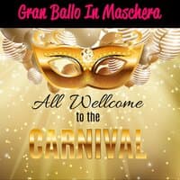 Gran' Ballo In Maschera