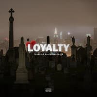 Loyalty