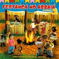 Festança no Arraiá, Vol. 2 (Aprendendo Através da Música) [Playback]