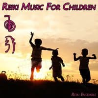 Reiki Music for Children