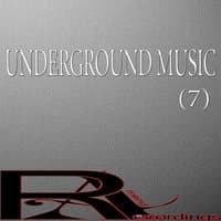 UNDERGROUND MUSIC (7)