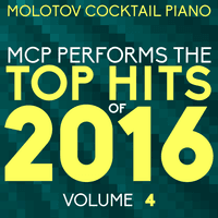 MCP Top Hits of 2016, Vol. 4