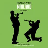 The Music Art of Mailand